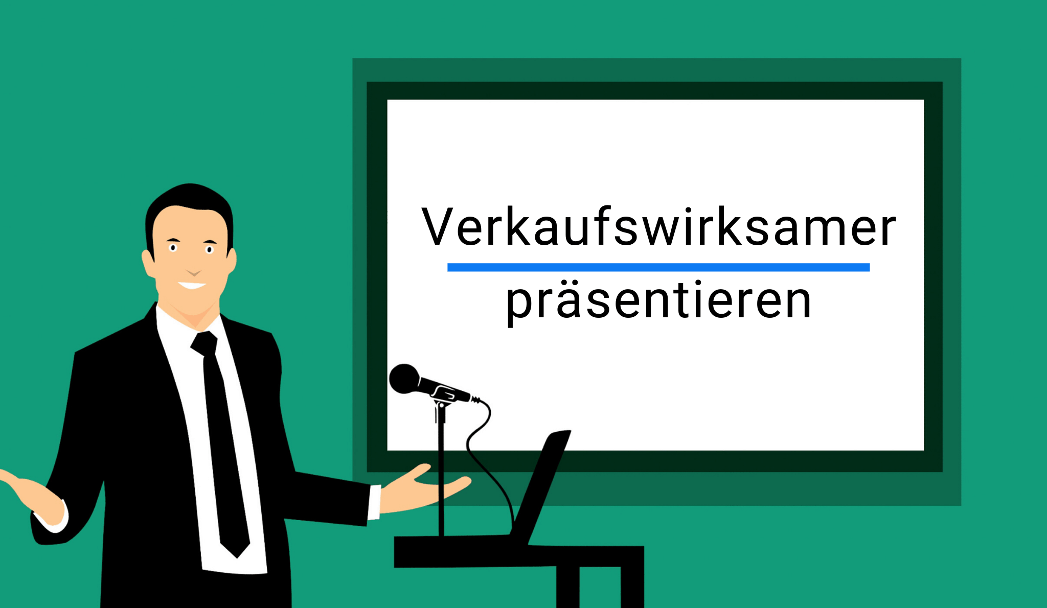 Online-Vertriebsberatung | Verkaufswirskam präsentieren. Auf dem Bild steht ein Mann vor dem Pult und einer weißen Leinwand mit der Überschrift Verkaufswirksamer Präsentieren