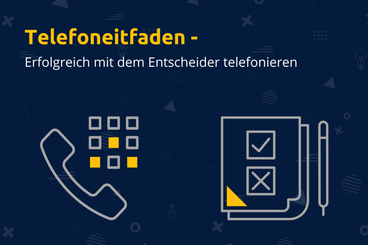 Telefonleitfaden 2021 Entscheider Sprechen Und Termine Vereinbaren